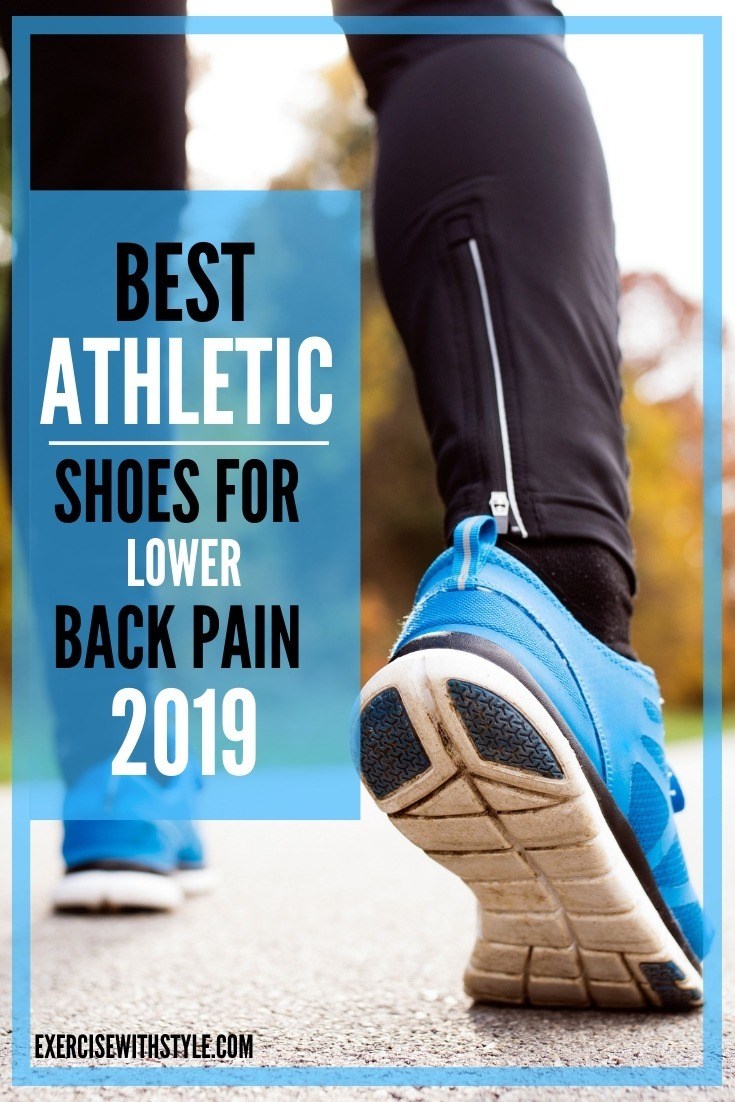 best athletic shoes for lower back pain - back pain cure